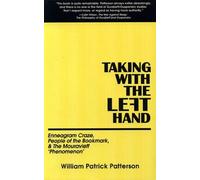 Taking With the Left Hand: Enneagram Craze, People of the Bookmark, & the Mouravieff 'Phenomenon