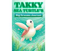 Takky Sea Turtle's World Exploration Journal: A 230-Page Cultural Learning Workbook & Geography Tracker for Kids (Ages 6-12)