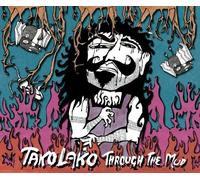 Tako Lako - Through the Mud