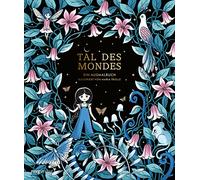 Tal des Mondes - Ein Ausmalbuch