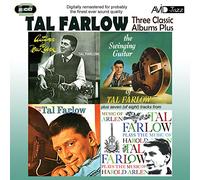 Tal Farlow - Three Classic Albums Plus (Autumn In New York / The Swinging Guitar Of Tal Farlow / This Is Tal Farlow)