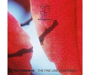 Tal Fussman - The Fine Line In Between