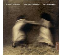 TAL & GROETHUYSEN - INSPIRATION & ADORATION CD NEW SCHUMANN,ROBERT