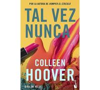 Tal Vez Nunca / Maybe Not (Spanish Edition) (Serie Tal Vez, 2)