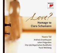 Tal, Yaara - Love? Homage to Clara..