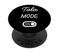 Tala Mode On Name PopSockets Adhesive PopGrip