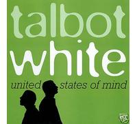 Talbot & White - United States of Mind