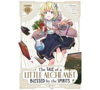 Tale of a Little Alchemist Blessed by the Spirits (Manga) Vol. 1, The