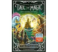 Tale of Magic: Die Legende der Magie 1 - Eine g, Colfer, Dorman, S.