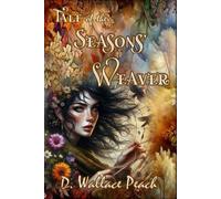 Tale of the Seasons' Weaver