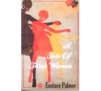 Tale of Three Women, A