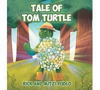 Tale of Tom Turtle