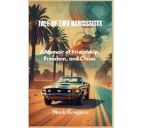 TALE OF TWO NARCISSISTS