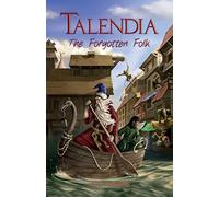 Talendia: The Forgotten Folk