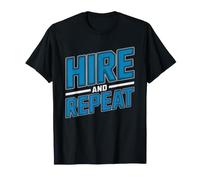 Talent Acquisition Hire Repeat Professional Recruiting Cycle T-Shirt