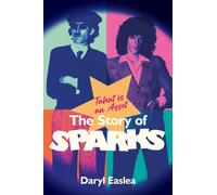 Talent is an Asset : The Story Of Sparks
