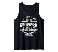 Talented Swimmer Out There is My Granddaughter Swimming Tank Top