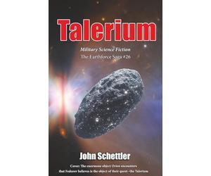 Talerium: Earthforce Sage Volume 26 (The Earthforce Saga)