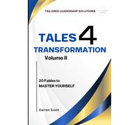 Tales 4 Transformation: Volume 2