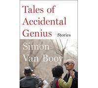 TALES ACCIDENTAL GENIUS: Stories