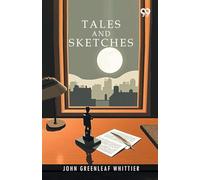 Tales And Sketches