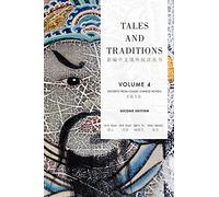 Tales and Traditions vol.4 (Readings in Chinese Literature)