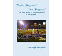Tales Beyond The Dugout: "The zany antics of baseball players of the fifties"