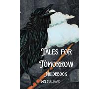 Tales for Tomorrow - Lenormand GuideBook
