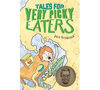 Tales for Very Picky Eaters