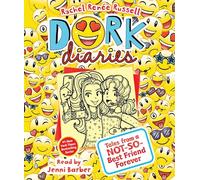 Tales from a Not-so-best Friend Forever (Dork Diaries)