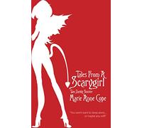 Tales From A Scarygirl: Two: Darkly Sinister: 2