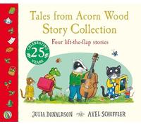 Tales From Acorn Wood: Story Collection - NEW Julia Donaldson