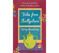 Tales from Ballyclara (The Aoife O'Reilly)
