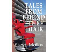 Tales from Behind the Chair