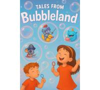 Tales From Bubbleland