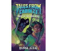 Tales from Cabin 23: Night of the Living Head