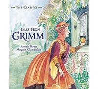 Tales from Grimm (The Classics)