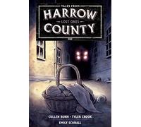 Tales From Harrow County Volume 3: Lost Ones