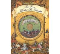 Tales from Martha B. Rabbit: Book + Spoken Word CD