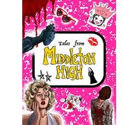 Tales from Middleton High