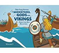 Tales from Norway: of Monsters, Gods and Vikings (Mimi's Saga)
