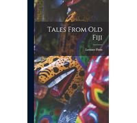 Tales From old Fiji