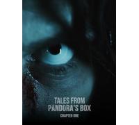 Tales from Pandora's Box: Chapter One