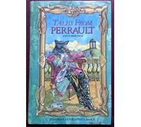 Tales from Perrault (Oxford Illustrated Classics)