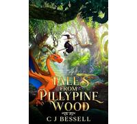 Tales From Pillypine Wood