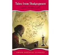 Tales from Shakespeare (Award Essential Classics): An Award Essential Classic: 24