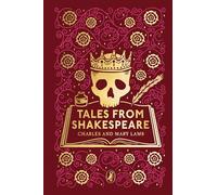 Tales from Shakespeare: (Puffin Clothbound Classics)