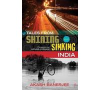 Tales from shining and sinking India