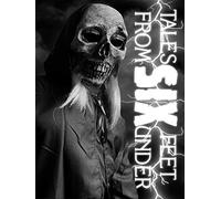 Tales from Six Feet Under