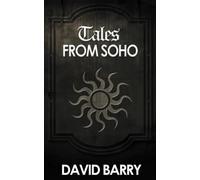 Tales from Soho